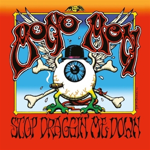 Stop Draggin' Me Down (Green/Orange) by Mono Men