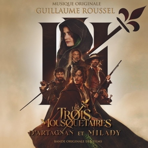 Les 3 Mousquetaires : D'artagnan Et Milady by Roussel, Guillaume