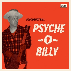 Psyche-O-Billy by Bloodshot Bill