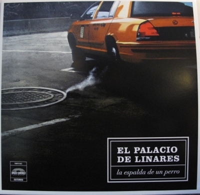 La Espalda De Un Perro (10") by El Palacio De Linares