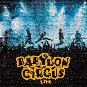 Live by Babylon Circus