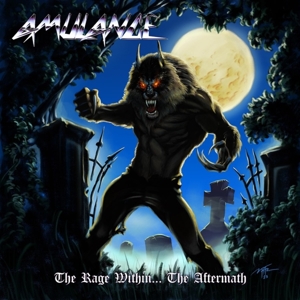 The Rage Within..the Aftermath (Black) by Amulance
