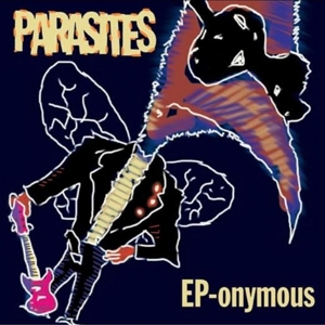 Ep-Onymous (Random Colored) by Parasites, the