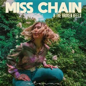 Storms by Miss Chain & the B...