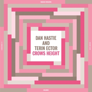 Crows Height by Hastie, Dan & Teri...