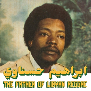 Father of Libyan Reggae by Hesnawi, Ibrahim