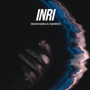 Inri (Industria Nacional Del Ruido Infinito)