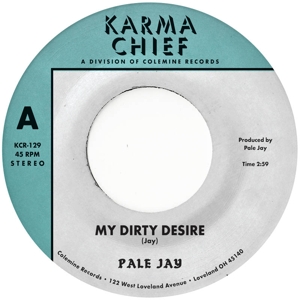 7-My Dirty Desire by Pale Jay & Okonski
