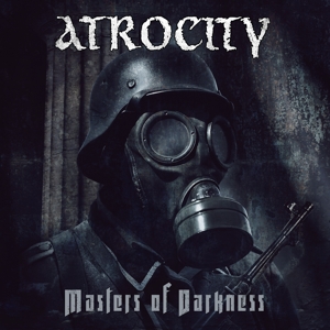Masters of Darkness by Atrocity