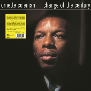 Change of the Century by Ornette Coleman