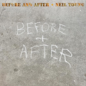 Before and After by Neil Young