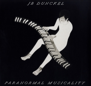 Paranormal Musicality by Dunckel, Jb