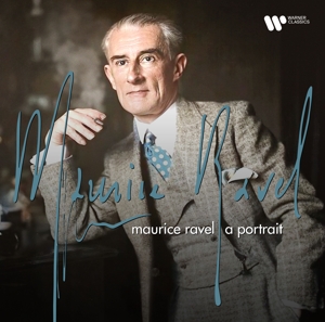 Maurice Ravel - a Portrait by V/A