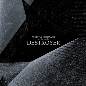 Destroyer by Wolff & Borgaard