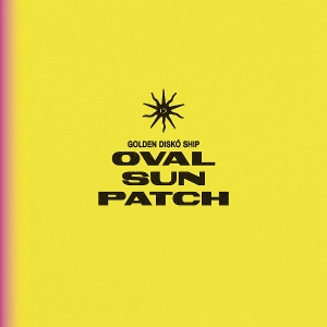 Oval Sunpatch by Golden Disko Ship