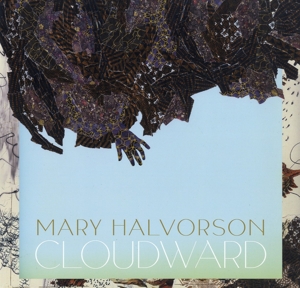 Cloudward by Halverson, Mary