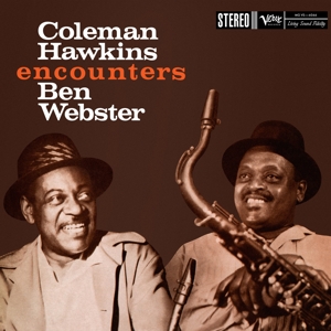 Coleman Hawkins Encounters Ben Webster by Coleman Hawkins, Ben W...