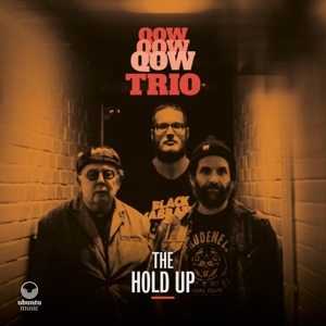 Hold Up by Qow Trio