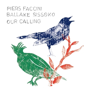 Our Calling by Piers, Faccini & Balla...