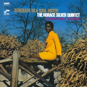 Serenade To a Soul Sister by Horace Silver Quintet ...