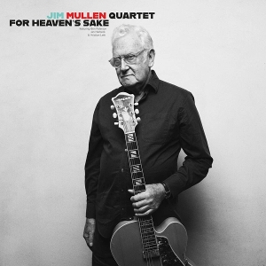 For Heaven's Sake by Mullen, Jim