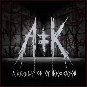 A Revelation of Intoxication by Antikvlt