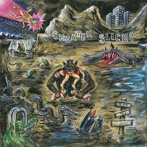 Walk Into the Sea by Cheater Slicks