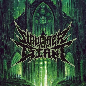 Abomination by Slaughter the Giant