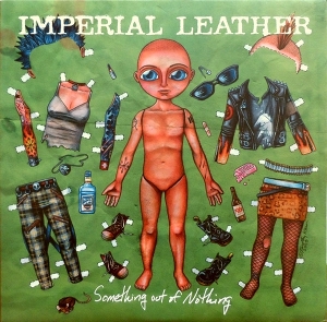 Something Out of Nothing by Imperial Leather