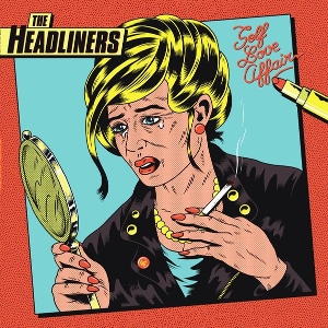 Self Love Affair by Headliners