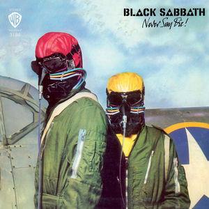 Never Say Die! by Black Sabbath