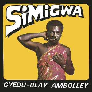 Simigwa by Ambolley, Gyedu-Blay