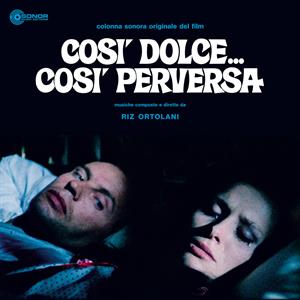 Cosi Dolce...Cosi Perversa by Ortolani, Riz