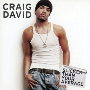 Slicker Than Your Average by David, Craig