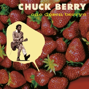 One Dozen Berrys by Chuck Berry
