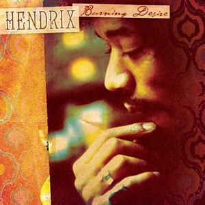 Burning Desire by Hendrix, Jimi