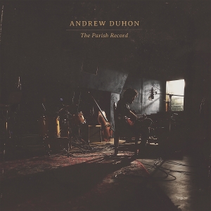 Parish Record by Duhon, Andrew