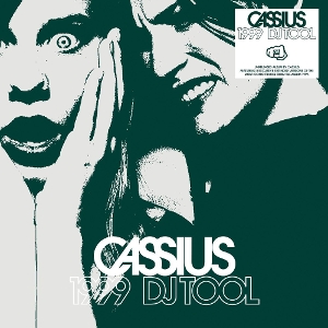 1999 DJ Tool by Cassius