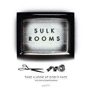 Take a Look At Gods Face by Sulk Rooms