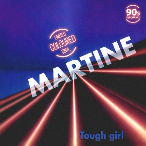 Tough Girl by Martine