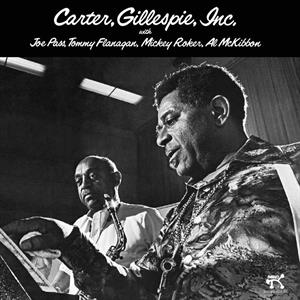 Carter, Gillespie, Inc. by Carter, Benny & Dizzy ...