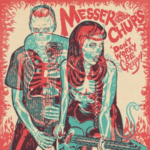 7-Don't Worry, Be Creepy by Messer Chups