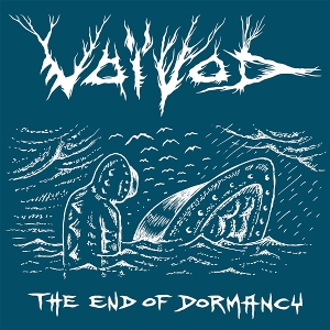 End of Dormancy by Voivod