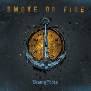 Beauty Fades by Smoke or Fire