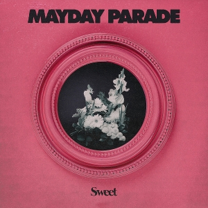 Sweet by Mayday Parade