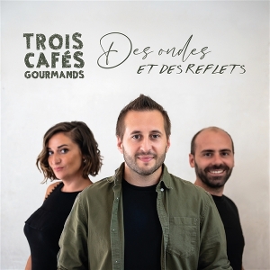 Des Ondes Et Des Reflets by Trois Cafes Gourmands