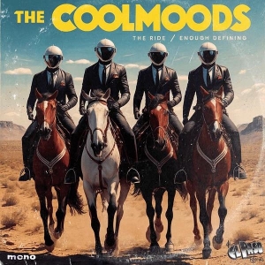7-the Ride / Enough Defining by Coolmoods
