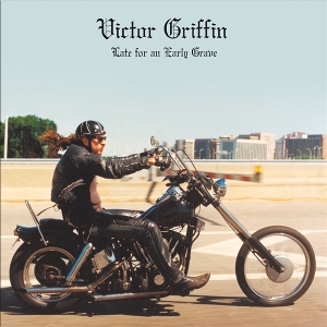Late For an Early Grave by Griffin, Victor