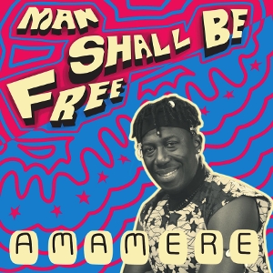 Man Shall Be Free
