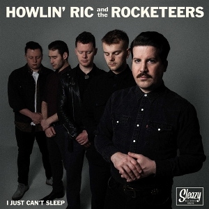 7-I Just Can't Sleep/Kiss Me Sometime by Howlin' Ric & the ...